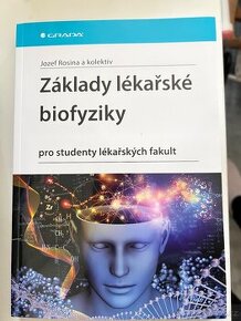 Základy lékařské biofyziky