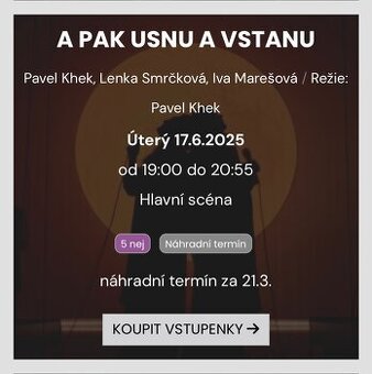 Klicperovo divadlo HK, A pak usnu a vstanu, 17.6.25