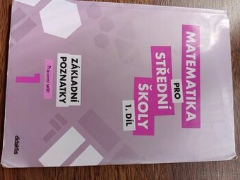 Matematika pro střední školy I. díl - 1