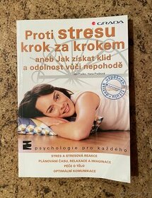 Proti stresu krok za krokem aneb jak získat klid a odolnost
