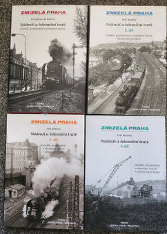 Zmizelá Praha, Nádraží a železnic. tratě, 4 díly, nové
