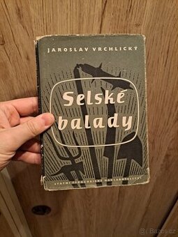 Selské balady - Jaroslav Vrchlický