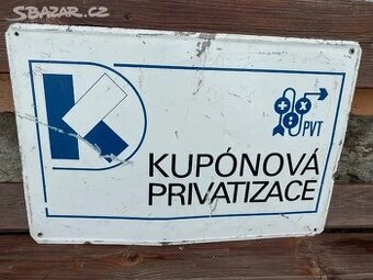 Stara smaltovana cedule, kuponova privatiazce