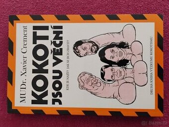 Knížka Kokoti jsou věční X.Crement