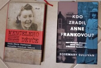 Mengeleho děvče a Kdo zradil Anne Frankovou