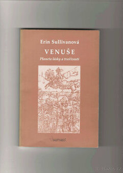 Venuše planeta lásky a tvořivosti - Erin Sullivan