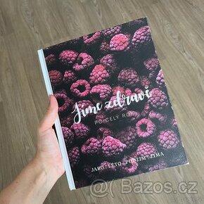Jíme zdravě po celý rok