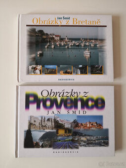 Jan Šmíd - Obrázky z Bretaně a Obrázky z Provence