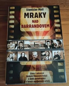 Bestseller od Stanislava Motla: Mraky nad Barrandovem