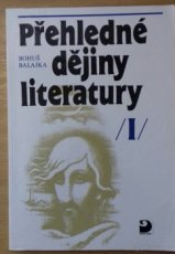 Přehledné dějiny literatury I.