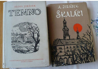 Jirásek Alois: Temno,Skaláci
