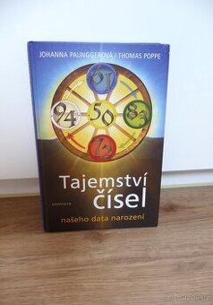 Tajemství čísel našeho data narození-J.Paungger,T.Poppe