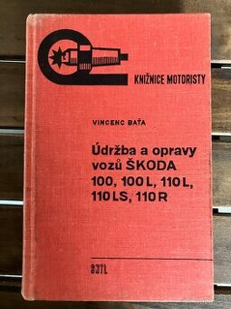 Vincenc Baťa - Údržba a opravy vozů Škoda 100 - 110 R