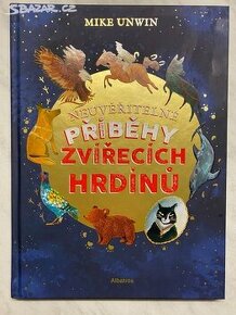 Neuvěřitelné příběhy zvířecích hrdinů (nová)