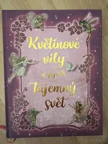 Květinové víly a jejich tajemný svět - 1