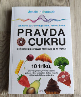 Jessie Inchauspé - Pravda o cukru