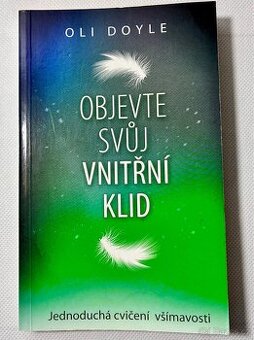 Objevte svůj vnitřní klid - Oli Doyle