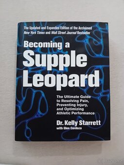 Becoming a supple leopard - Dr. Kelly Starrett with Glen Cor - 1
