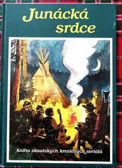 Junácká srdce. Komiks. 108 stran.