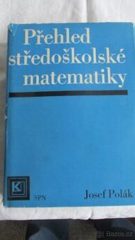 Přehled středoškolské matematiky