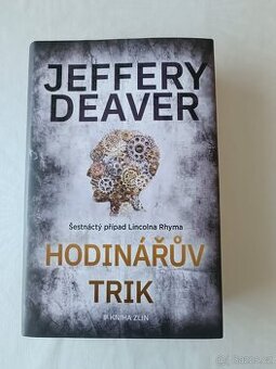 Jeffery Deaver - Hodinářův trik