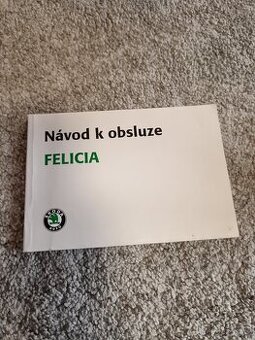 Návod k obsluze Škoda Felicia