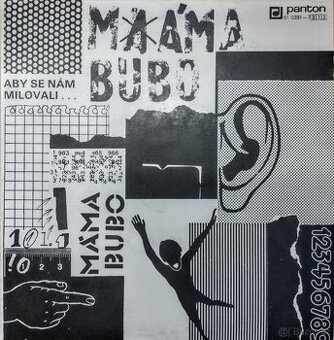 Máma Bubo – Aby Se Nám Milovali… (2xEP) - 1