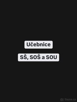 Učebnice SŠ, SOŠ a SOU