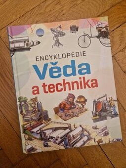 Věda a technika - encyklopedie - kniha pro děti