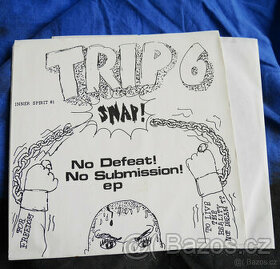 Trip 6 – No Defeat No Submission EP (7" EP, HC, Punk) - 1