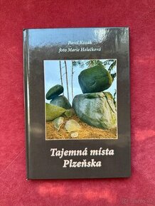 Tajemná místa Plzeňska - Pavel Kozák