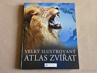 Weldon Owen - VELKÝ ILUSTROVANÝ ATLAS ZVÍŘAT