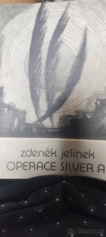 Operace Silver A Zdeněk Jelínek