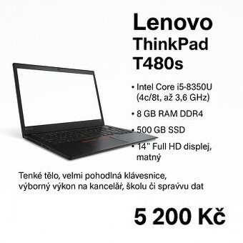 Lenovo ThinkPad T480s – spolehlivý pracovní notebook, 500 GB
