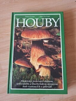 Kniha Houby (houbaření, encyklopedie) - Del Conte, Læssøe