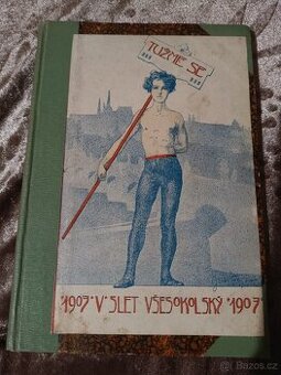 Tužíme se slet vysokoškolský 1907 - 1