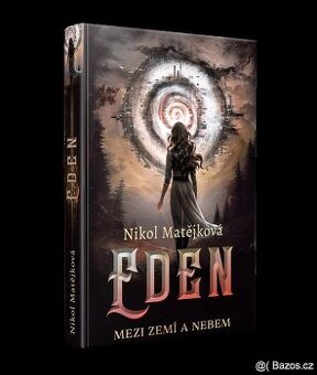 Kniha Eden - Mezi zemí a nebem