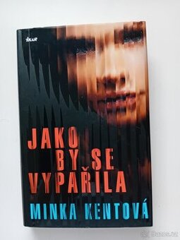 Jako by se vypařila - M. Kentová