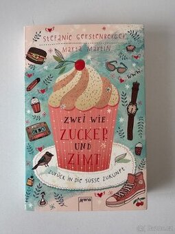 německý román pro mladistvé - Zwei wie Zucker und Zimt