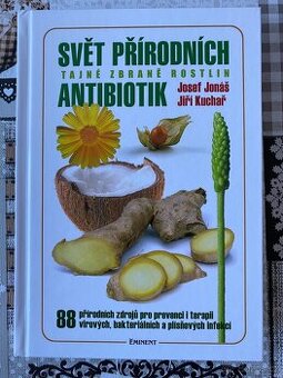 Nová kniha Svět přírodních antibiotik