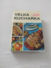 Velká kuchařka - Vilém Vrabec - 1968