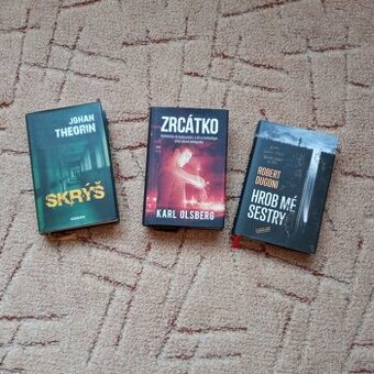 Zrcátko,Skrýš a Hrob mé sestry