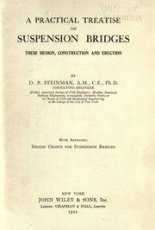 A Practical Treatise On Suspension Bridges: Their Design, Co