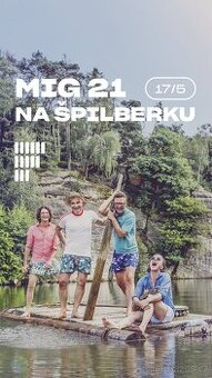 Vstupenky na Mig 21 na Špilberku