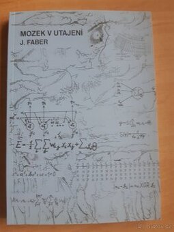 Josef Faber - Mozek v utajení