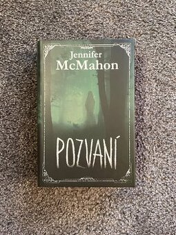Pozvaní - Jennifer McMahon