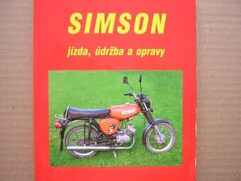 SIMSON - JÍZDA , ÚDRŽBA A OPRAVY - KNIHA