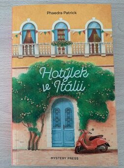 Hotýlek v Itálii - Phaedra Patrick 🇮🇹🍕🛵