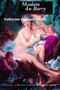 Kniha "Madam du Barry" - - - viz text a foto
