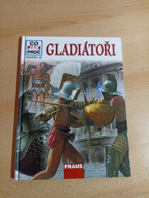 Knihy "Co, jak, proč" - Gladiátoři